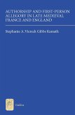 Authorship and First-Person Allegory in Late Medieval France and England (eBook, PDF)