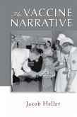 The Vaccine Narrative (eBook, PDF)