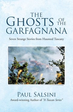 The Ghosts of the Garfagnana (eBook, ePUB) - Salsini, Paul