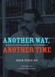 Another Way, Another Time (eBook, PDF) - Bild 1