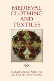 Medieval Clothing and Textiles 8 (eBook, PDF)