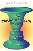 How Mathematicians Think (eBook, ePUB)