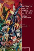Freedom From Violence and Lies (eBook, PDF)