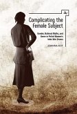 Complicating the Female Subject (eBook, PDF)