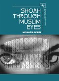 Shoah through Muslim Eyes (eBook, PDF)
