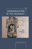Granddaughters of the Holocaust (eBook, PDF)