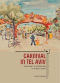 Carnival in Tel Aviv (eBook, PDF)