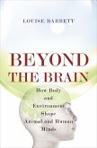 Beyond the Brain (eBook, ePUB)