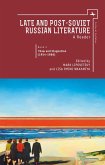Late and Post Soviet Russian Literature (eBook, PDF)