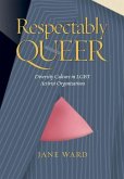 Respectably Queer (eBook, PDF)