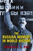 Russian Moment in World History (eBook, ePUB)