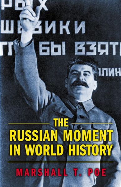 Russian Moment in World History (eBook, ePUB) Russian Moment in World History (eBook, ePUB)