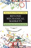 Beyond Mechanical Markets (eBook, ePUB)