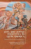 Jews and Jewish Identities in Latin America (eBook, PDF)