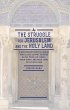 The Struggle for Jerusalem and the Holy... - Bild 1