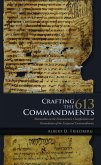 Crafting the 613 Commandments (eBook, PDF) Crafting the 613 Commandments (eBook, PDF)