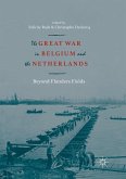 The Great War in Belgium and the Netherlands