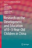 Research on the Development and Education of 0-3-Year-Old Children in China