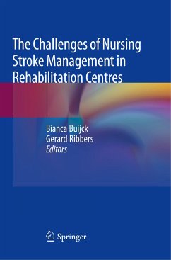 The Challenges of Nursing Stroke Management in Rehabilitation Centres