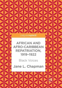 African and Afro-Caribbean Repatriation, 1919¿1922 - Chapman, Jane L.