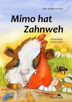 Mimo hat Zahnweh - Andre-Korkor, Ines