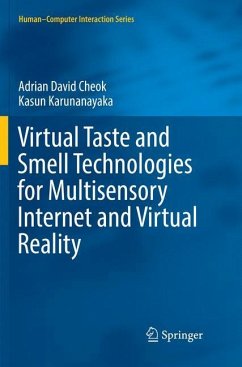 Virtual Taste and Smell Technologies for Multisensory Internet and Virtual Reality - Cheok, Adrian David;Karunanayaka, Kasun