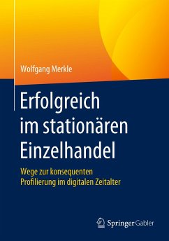 Erfolgreich im stationären Einzelhandel - Merkle, Wolfgang
