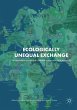 Ecologically Unequal Exchange - Bild 1