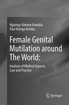 Female Genital Mutilation around The World: - Kandala, Ngianga-Bakwin;Komba, Paul Nzinga