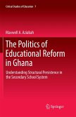 The Politics of Educational Reform in Ghana