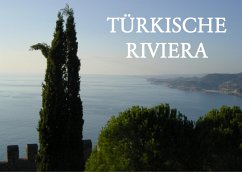 Bildband Türkische Riviera - Graf, Holger