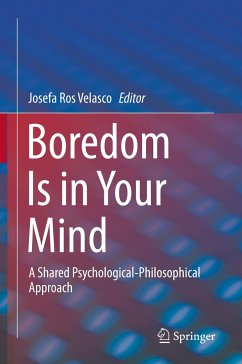 Boredom Is in Your Mind