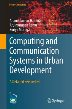 Computing and Communication Systems in Urban Development - Haldorai, Anandakumar;Ramu, Arulmurugan;Murugan, Suriya