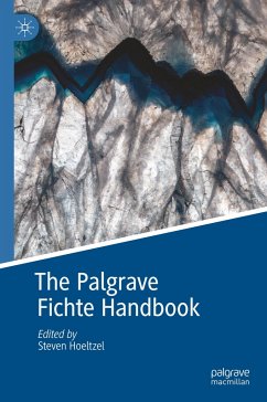 The Palgrave Fichte Handbook