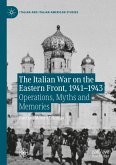 The Italian War on the Eastern Front, 1941-1943