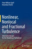 Nonlinear, Nonlocal and Fractional Turbulence