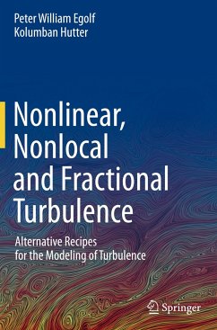 Nonlinear, Nonlocal and Fractional Turbulence - Egolf, Peter William;Hutter, Kolumban