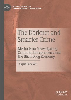 The Darknet and Smarter Crime - Bancroft, Angus