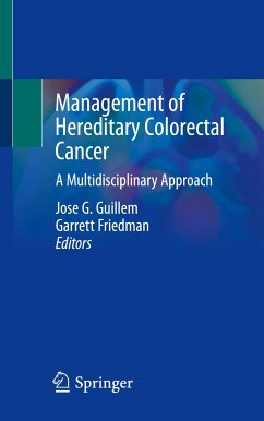 Management of Hereditary Colorectal Cancer