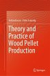 Theory and Practice of Wood Pellet... - Bild 1