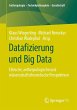Datafizierung und Big Data - Bild 1