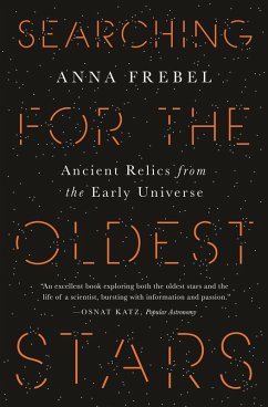 Searching for the Oldest Stars (eBook, ePUB) - Frebel, Anna