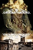 Almost A Queen (eBook, ePUB)