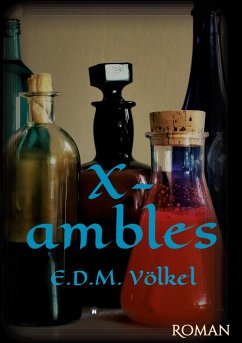 X-ambles - Völkel, E. D. M.