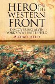 Hero on the Western Front (eBook, ePUB)