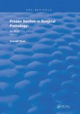 Frozen Section In Surgical Pathology (eBook, ePUB) Frozen Section In Surgical Pathology (eBook, ePUB)