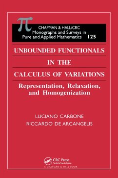 Unbounded Functionals in the Calculus of Variations (eBook, PDF) - Carbone, Luciano; De Arcangelis, Riccardo