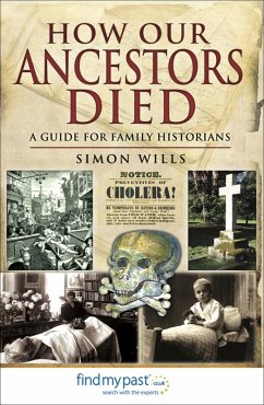 How Our Ancestors Died (eBook, ePUB) - Wills, Simon