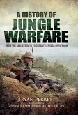 History of Jungle Warfare (eBook, ePUB)