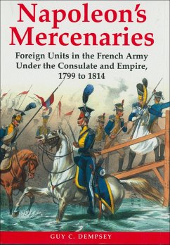 Napoleon's Mercenaries (eBook, ePUB) - Dempsey, Guy